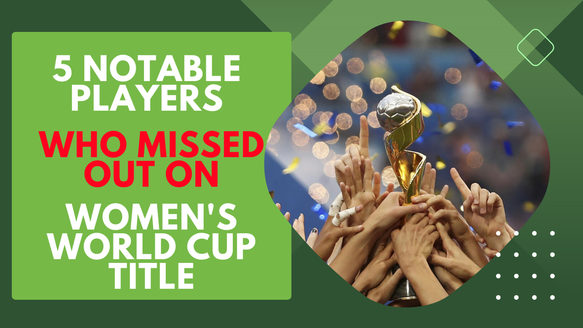 Watch Five Notable Players Who Missed Out On Fifa Womens World Cup Title Sportstar 